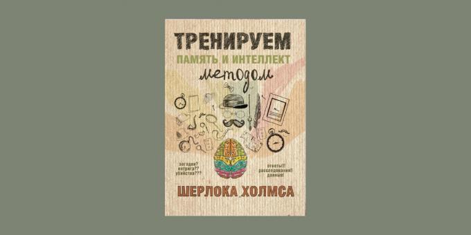 "Praticar memória e inteligência por Sherlock Holmes," Anastasia Yezhov