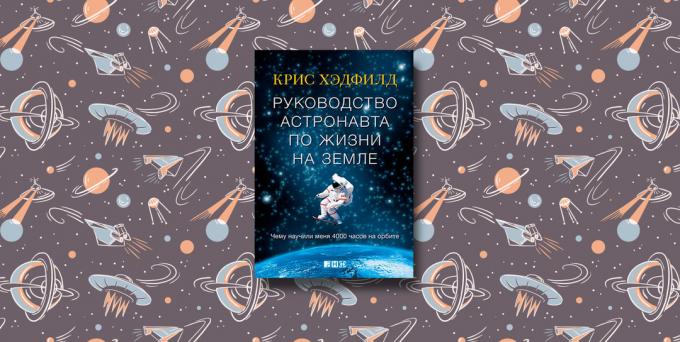 "Guie o astronauta da vida na Terra", Chris Hadfield
