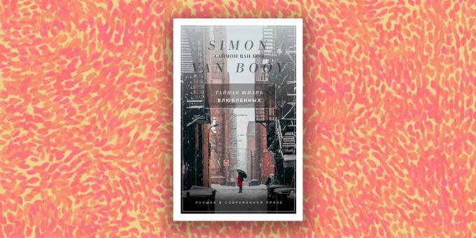 Modern Prosa: "A Vida Secreta de amantes", Simon Van Luta
