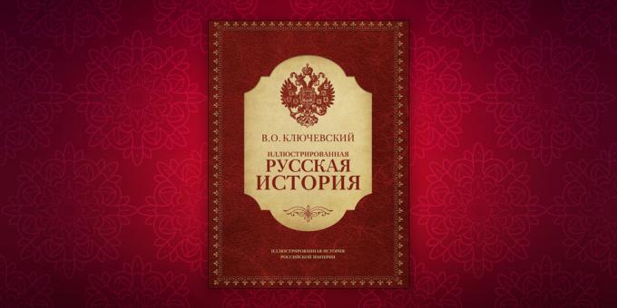 Livros sobre a história de "A história Illustrated russo", Vasily Klyuchevskii
