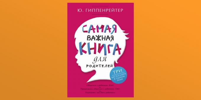 "O livro importante mais para os pais", Yulia Gippenreiter