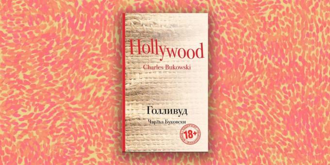 Modern Prosa: "Hollywood", de Charles Bukowski