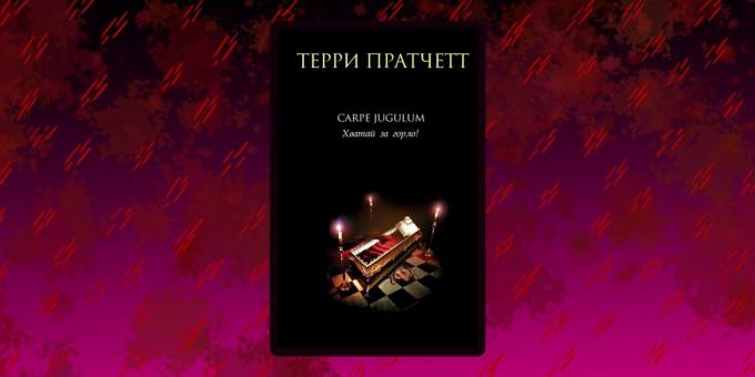 Livros sobre vampiros: «Carpe Jugulum. Vá para a garganta", Terry Pratchett