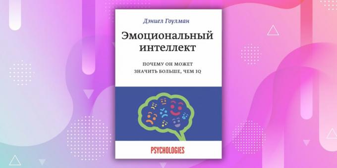 Livros sobre o relacionamento: "Inteligência Emocional", Daniel Goleman