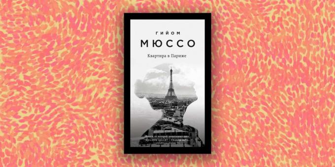 Modern Prosa: "Apartamento em Paris", Guillaume Musso