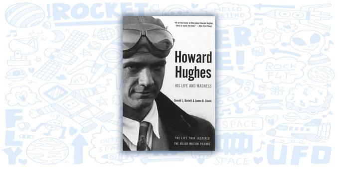 Howard Hughes: Sua Vida e loucura, Donald Barlett e James Steele