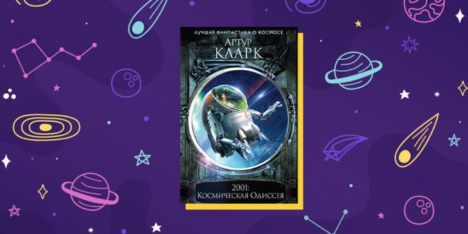 Ficção científica romance "2001: Uma Odisséia no Espaço", de Arthur C. Clarke