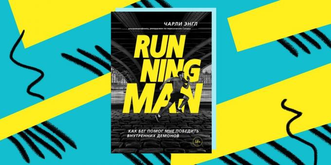 Como vencer o vício: "Running Man", a história de Charlie Engle
